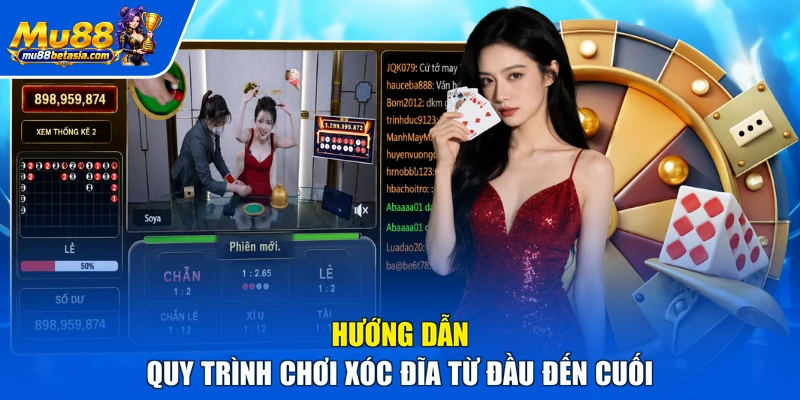 Hướng dẫn quy trình chơi xóc đĩa từ đầu đến cuối