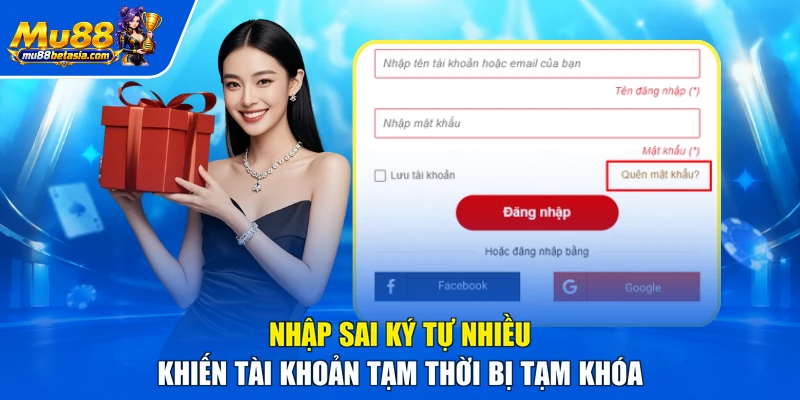 Nhập sai ký tự nhiều khiến tài khoản tạm thời bị tạm khóa